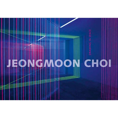 ISBN 9783866785755 product image for Jeongmoon Choi: Drawing in Space (Hardcover) | upcitemdb.com