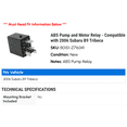 thumbnail image 2 of ABS Pump and Motor Relay - Compatible with 2006 Subaru B9 Tribeca, 2 of 2