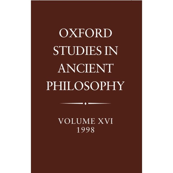 Oxford Studies in Ancient Philosophy Oxford Studies in Ancient Philosophy: Volume XVI, 1998, Book 16, (Hardcover)