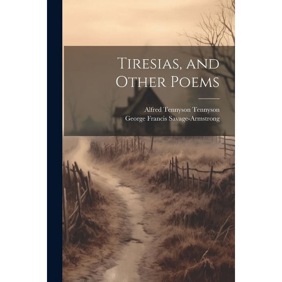 Tiresias, and Other Poems (Paperback)