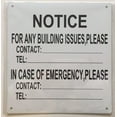 thumbnail image 2 of Notice for any building issues Please contact sign ( Aluminum Sign 8.5X7), 2 of 2