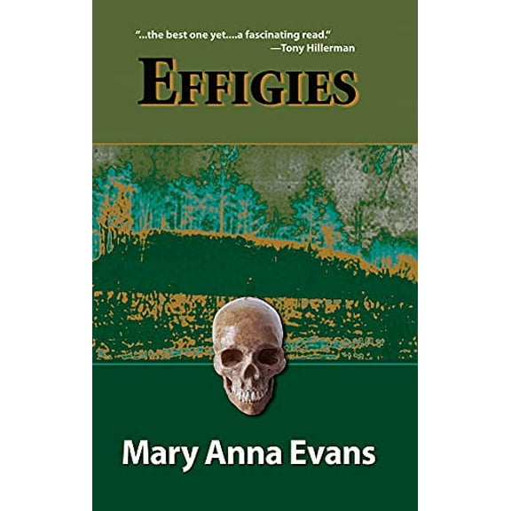 Pre-Owned Effigies (Faye Longchamp Mysteries, No. 3), 9781590583425, 1590583426, Hardcover, First Edition edition