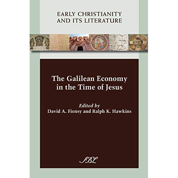 Society of Biblical Literature (Numbered): The Galilean Economy in the Time of Jesus (Paperback)