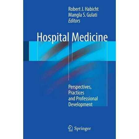 UPC: 9783319490908 | Hospital Medicine : Perspectives Practices and Professional Development (Paperback)