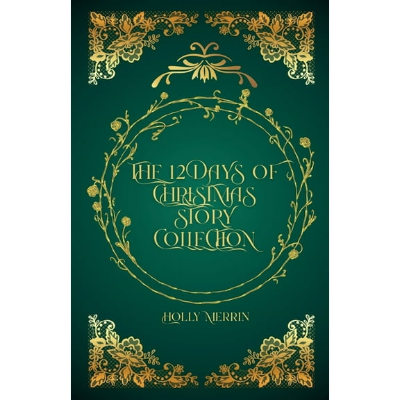 The 12 Days of Christmas Story Collection, (Paperback)