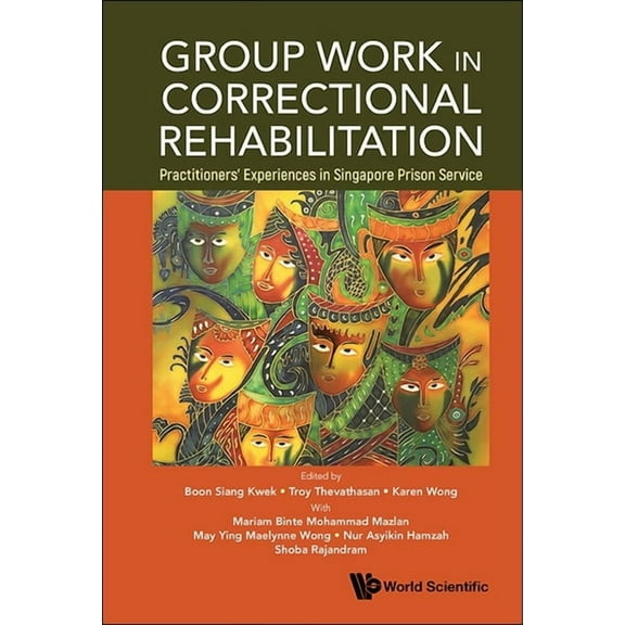Group Work in Correctional Rehabilitation, (Hardcover)