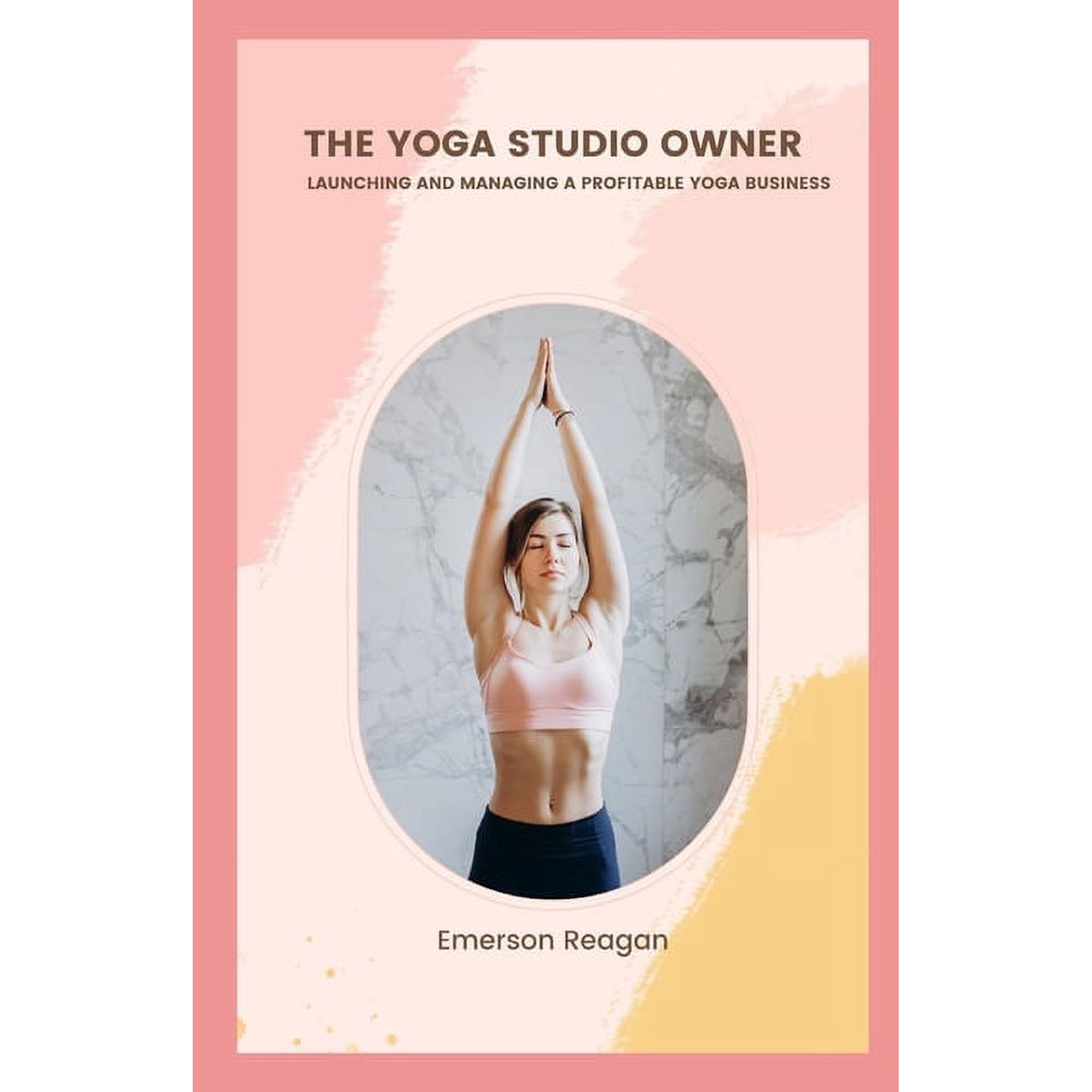 The Yoga Studio Owner (Paperback)