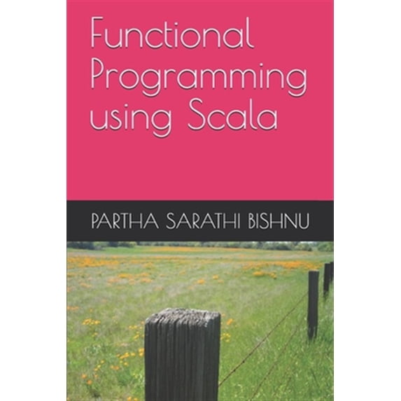 Pre-Owned Functional Programming using Scala