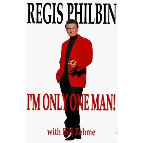 Pre-Owned I'm Only One Man! (Hardcover) 0786861541 9780786861545