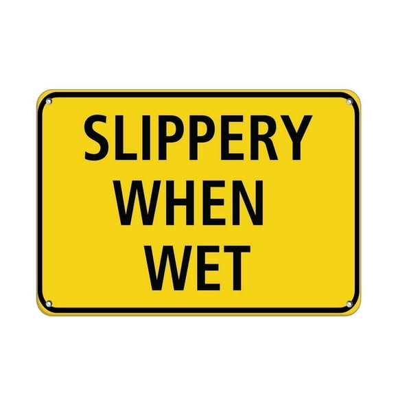 Metal Tin Sign Rustic Sign Post Slippery When Wet Hazard Sign Slippery When Wet Signs Metal Sign for Wall Art 16" x 12"