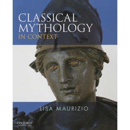 Pre-Owned Classical Mythology in Context, 9780199782833, 0199782830, Paperback, Annotated edition