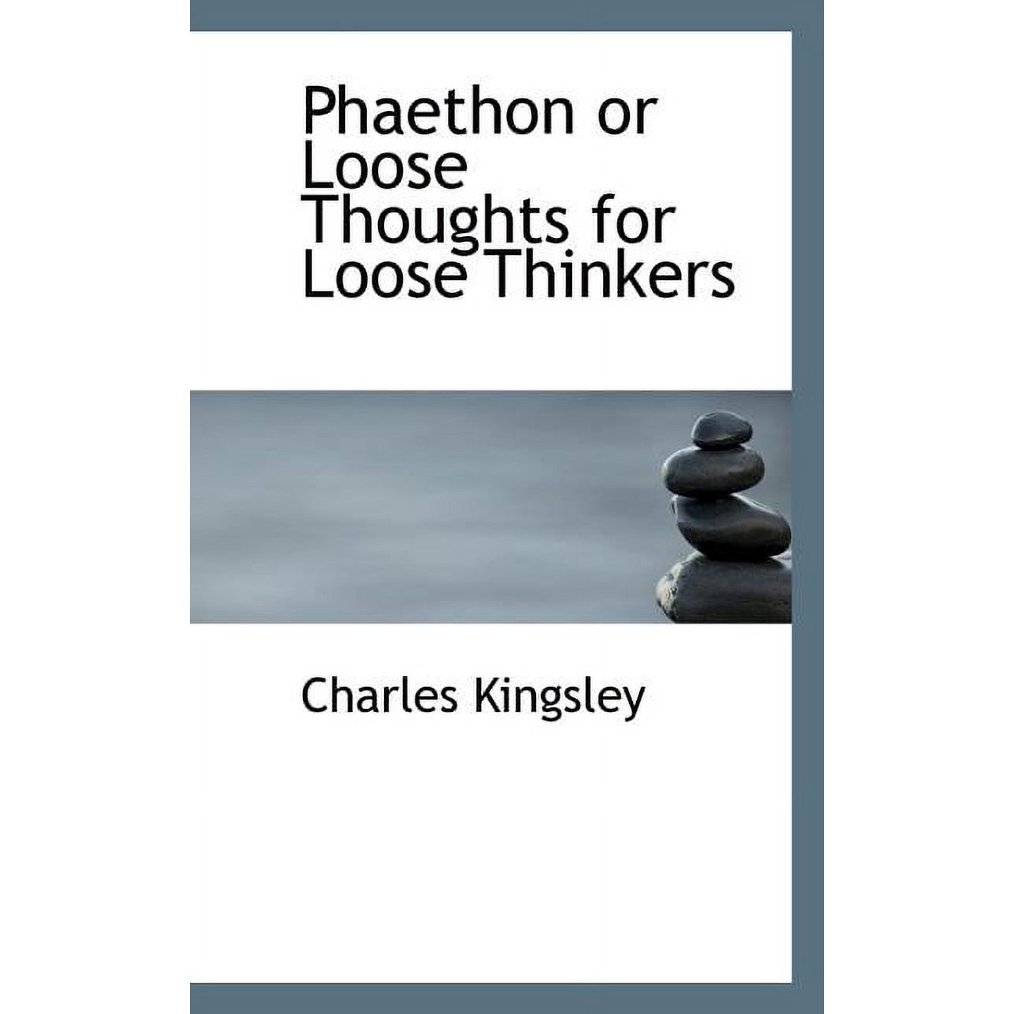 Phaethon or Loose Thoughts for Loose Thinkers (Paperback)