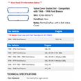thumbnail image 2 of Valve Cover Gasket Set - Compatible with 1966 - 1996 Ford Bronco 1967 1968 1969 1970 1971 1972 1973 1974 1975 1976 1977 1978 1979 1980 1981 1982 1983 1984 1985 1986 1987 1988 1989 1990 1991 1992, 2 of 2