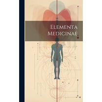 Elementa Medicinae (Hardcover)