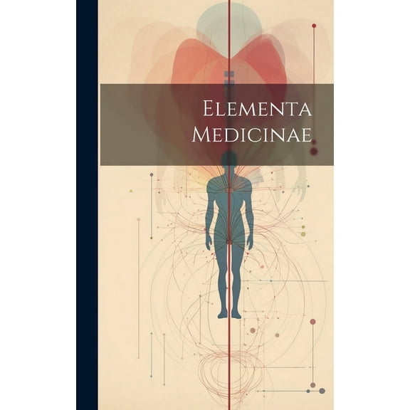 Elementa Medicinae (Hardcover)