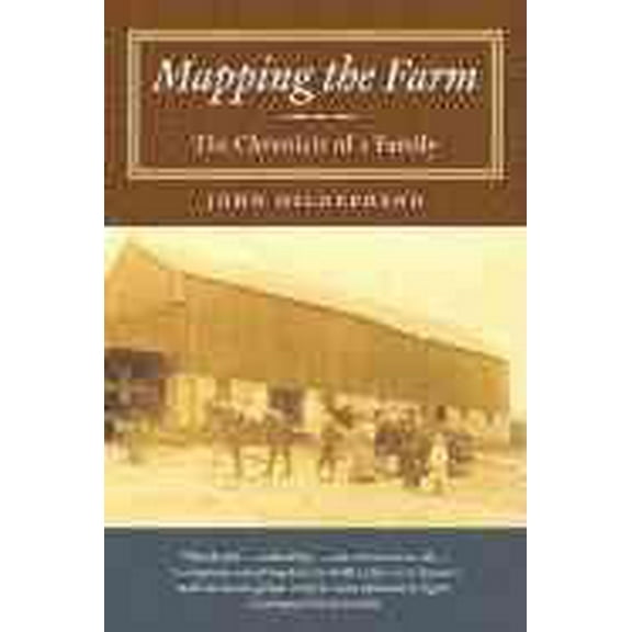 Mapping the Farm : The Chronicle of a Family (Paperback)