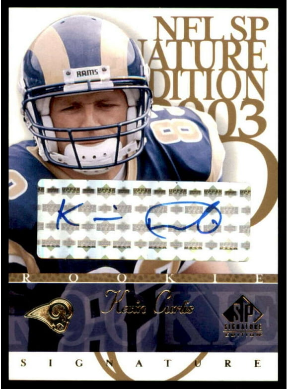 Kevin Curtis Card 2003 SP Signature Autographs Blue Ink #KC