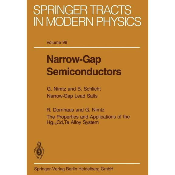 Springer Tracts in Modern Physics Narrow-Gap Semiconductors, Book 98, (Paperback)