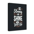 thumbnail image 5 of Inspirational Wall Art Be Strong And Shine Wall Art Motivation Wall Decor for Home Office Gym Inspiring Success Quote Print Ready to Hang Unframed, 5 of 16