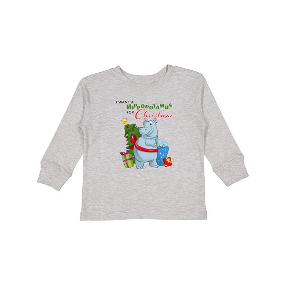 Inktastic I Want a Hippopotamus for Christmas Boys or Girls Long Sleeve Toddler T-Shirt