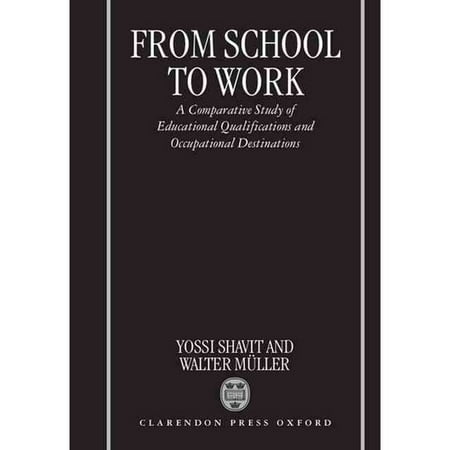 From School to Work: A Comparative Study of Educational Qualifications and Occupational Destinations