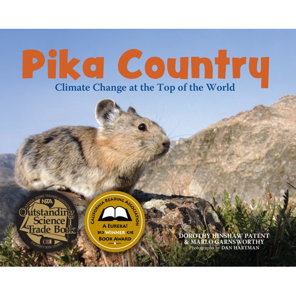Pika Country: Climate Change at the Top of the World, (Hardcover)