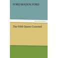 thumbnail image 2 of The Fifth Queen Crowned, 2 of 2