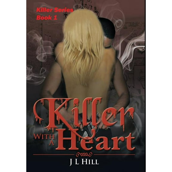 Killer Killer With A Heart, Book 1, (Hardcover)