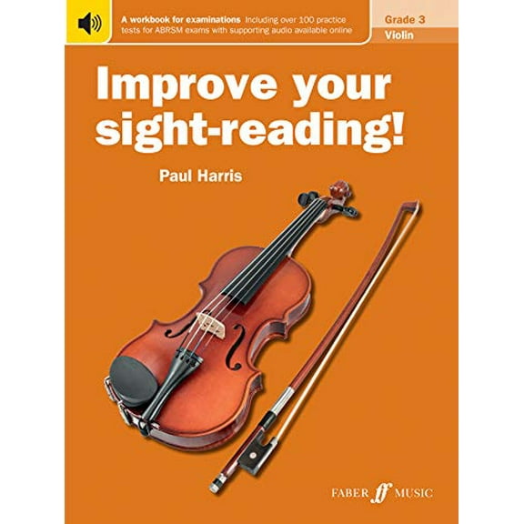 Improve your sight-reading! Violin Grade 3 Paul Harris (Paperback)