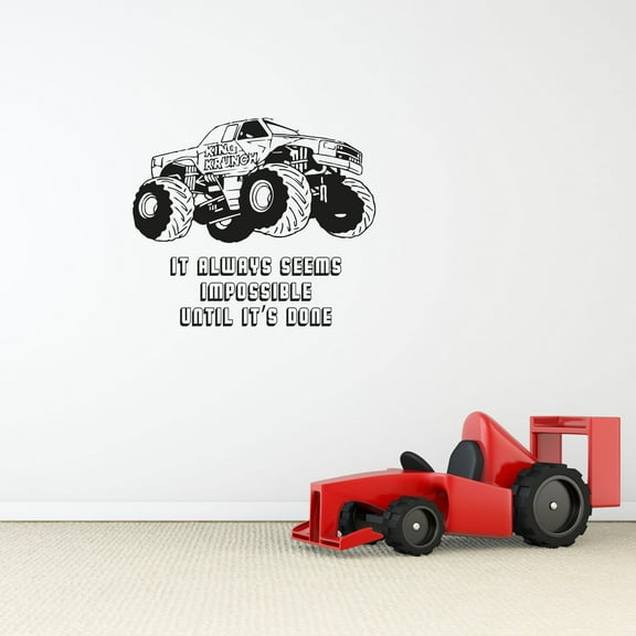 Seems Impossible Quote Quotes Monster Truck Toy Car Wall Sticker Art Decal for Girls Boys Room Bedroom Nursery Kindergarten House Fun Home Decor Stickers Wall Art Vinyl Decoration Size (30x30 inch)