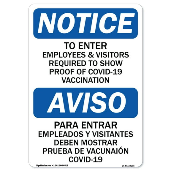 SignMission OS-NS-A-1824-22668 18 x 24 in. Covid-19 Notice Sign - To Enter Employees & Visitors Required to Show Proof of Covid-19 Vaccination