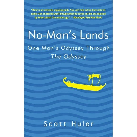 No-Man's Lands : One Man's Odyssey Through The Odyssey (Paperback)