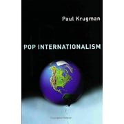 Pre-owned Pop Internationalism, Paperback by Krugman, Paul R., ISBN 0262611333, ISBN-13 9780262611336