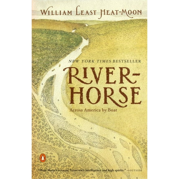 River-Horse: Across America by Boat, (Paperback)