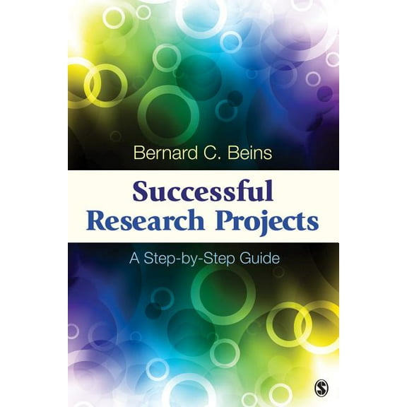 Successful Research Projects: A Step-by-Step Guide, (Paperback)