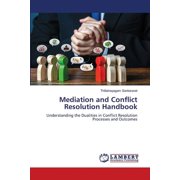 Mediation and Conflict Resolution Handbook, (Paperback)
