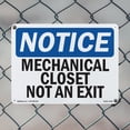 thumbnail image 4 of Mechanical Closet Not An Exit OSHA Notice Rigid Plastic Sign 14 Inch x 10 Inch - 5 Pack, 4 of 8