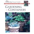 thumbnail image 1 of Pre-Owned Gardening in Containers: Creative Ideas from America's Best Gardeners (Fine Gardening Design Guides) (Paperback) 1561585572 9781561585571, 1 of 2