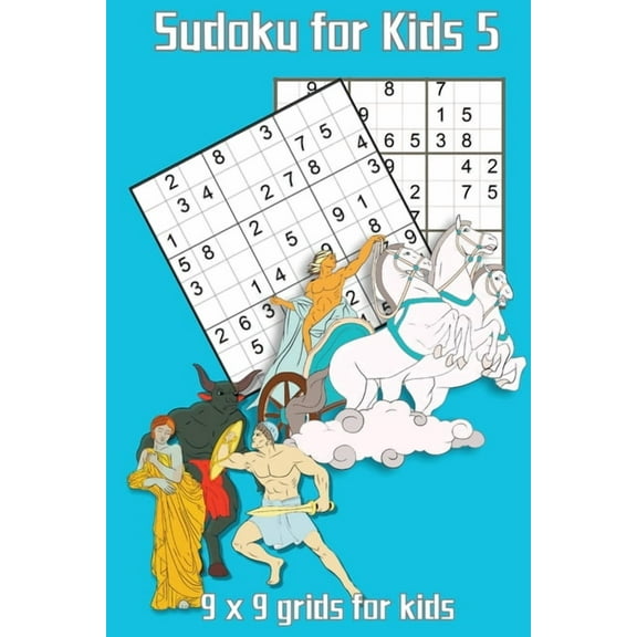 Sudoku for Kids Sudoku for Kids 5: 9 x 9 grids for kids, Book 5, (Paperback)