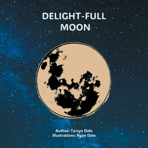 Delight-Full Moon, (Paperback)