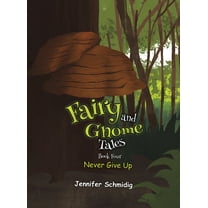 Fairy and Gnome Tales - Book Four, (Hardcover)