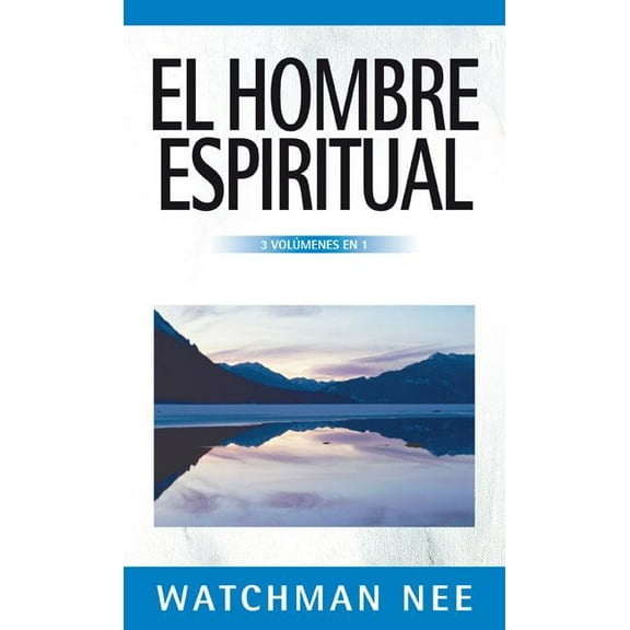 El Hombre Espiritual - 3 VolÃºmenes En 1, (Paperback)