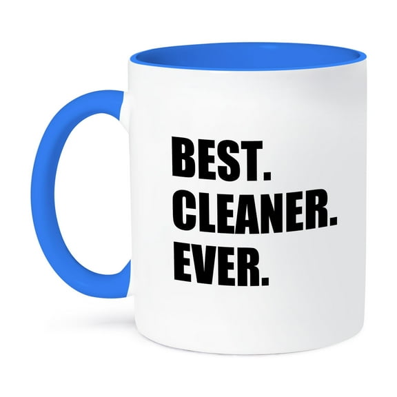 3dRose, Best Cleaner Ever fun gifts for tidy neat freaks housepride houseproud, 11oz Two-Tone Blue Mug