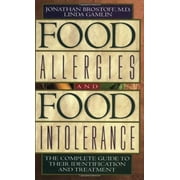 Food Allergies and Food Intolerance: The Complete Guide to Their Identification and Treatment, Pre-Owned (Paperback)