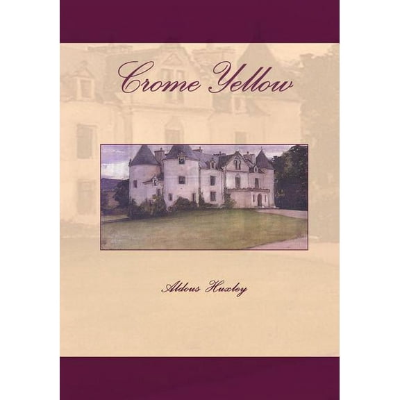 Crome Yellow (Paperback)