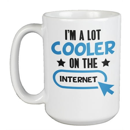 

Hilarious & Geeky Cooler in Internet Enthusiast Coffee & Tea Mug Present (15oz)