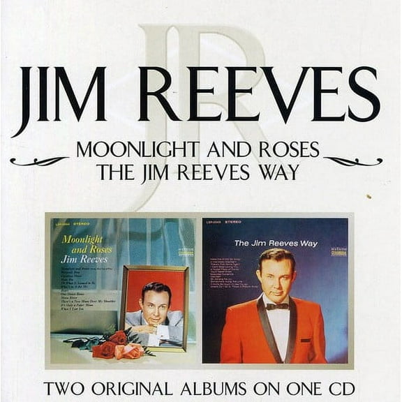 Jim Reeves - Moonlight and Roses/Jim Reeves Way - Music & Performance - CD