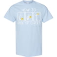 thumbnail image 3 of Inktastic How to Pick Up Chicks Funny T-Shirt, 3 of 5