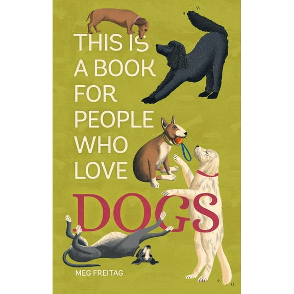 This Is a Book for People Who Love This Is a Book for People Who Love Dogs, (Hardcover)