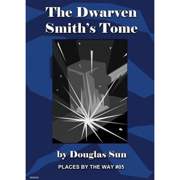 Pre-Owned The Dwarven Smith's Tome (Paperback)